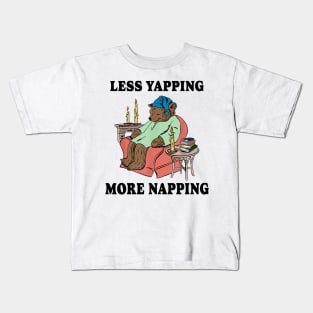 Less Yapping More Napping Bear Kids T-Shirt